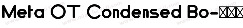 Meta OT Condensed Bo字体转换